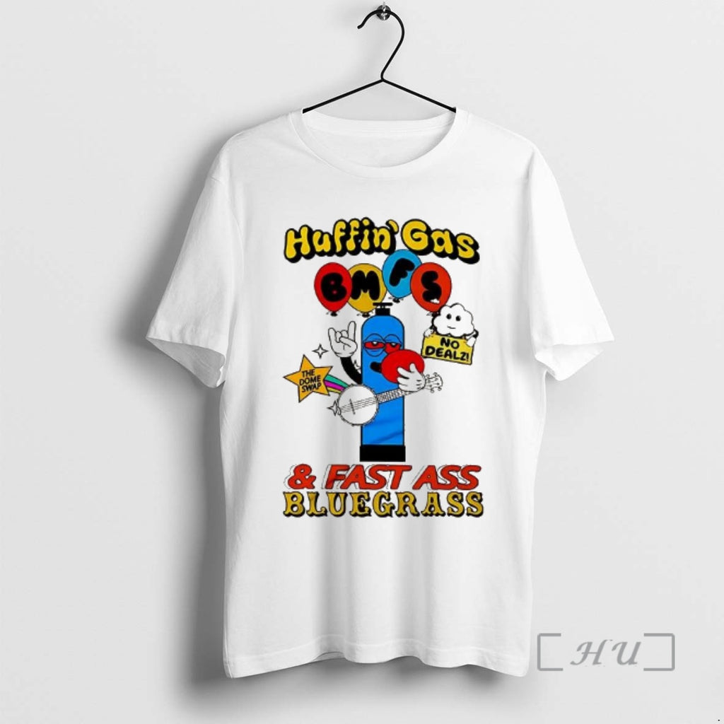 Officials Huffin Gas And Fast Ass Bluegrass T-Shirts, Hoodie, Sweatshirt | PopFlextees.com