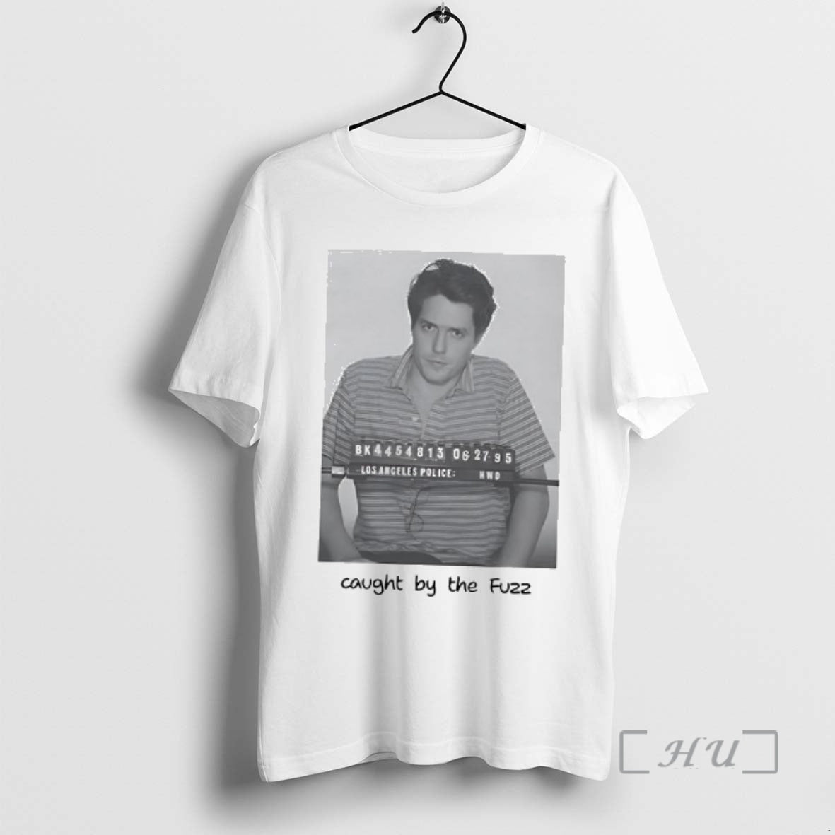 Officials Hugh Grant Mugshot Caught By Fuzz Woman T-Shirts, Hoodie, Sweatshirt | PopFlextees.com