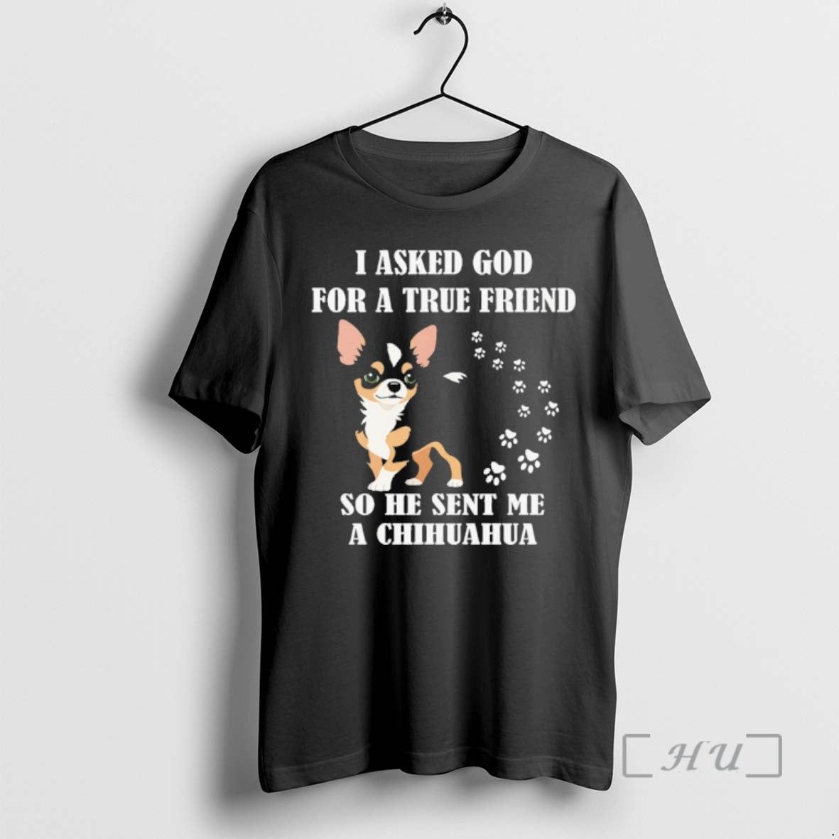 Officials I Asked God For A True Friend So He Sent Me A Chihuahua Premium T-Shirts, Hoodie, Sweatshirt | PopFlextees.com