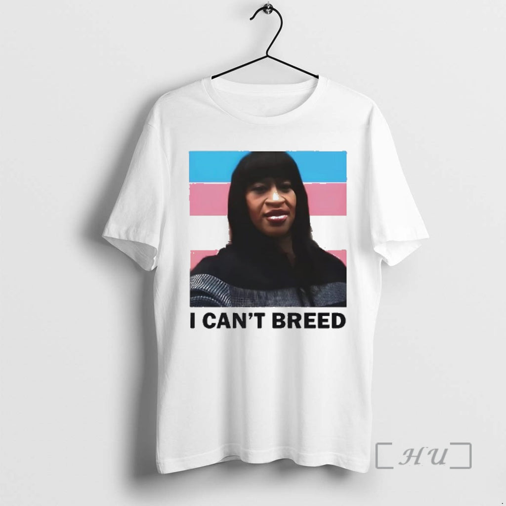 Officials I Cant Breed T-Shirts, Hoodie, Sweatshirt | PopFlextees.com