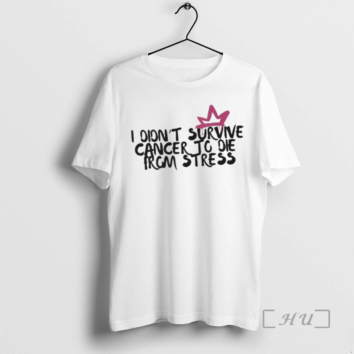 Officials I Didnt Survive Cancer To Die From Stress T-Shirts, Hoodie, Sweatshirt | PopFlextees.com