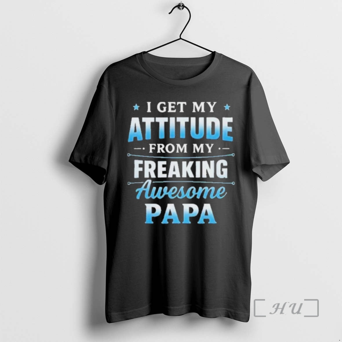 Officials I Get My Attitude From My Freaking Awesome Papa T-Shirts, Hoodie, Sweatshirt | PopFlextees.com