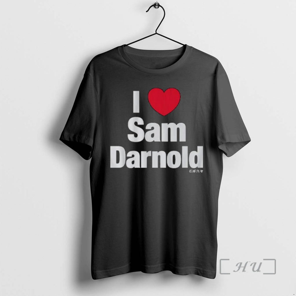 Officials I Heart Sam Darnold T-Shirts, Hoodie, Sweatshirt | PopFlextees.com