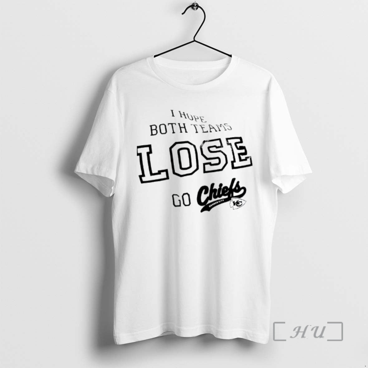 Officials I Hope Both Teams Lose Go Chiefs Kansas City Logo Premium T Shirts Sweater Hoodie, Sweatshirt | PopFlextees.com
