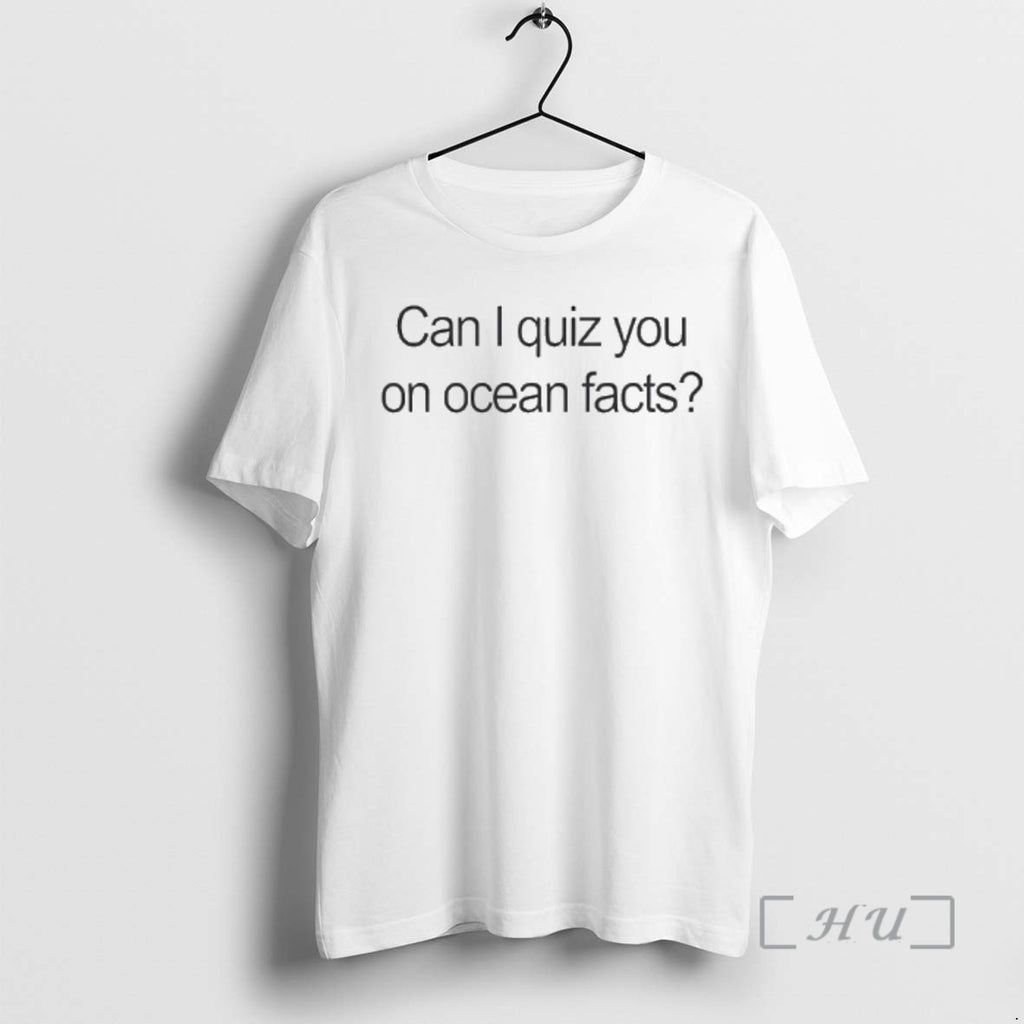 Officials I Love La Charlie Can I Quiz You On Ocean Facts Premium T Shirts Hoodie, Sweatshirt | PopFlextees.com