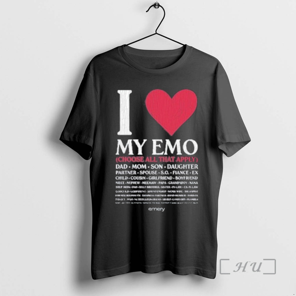 Officials I Love My Emo Choose All That Apply T-Shirts, Hoodie, Sweatshirt | PopFlextees.com