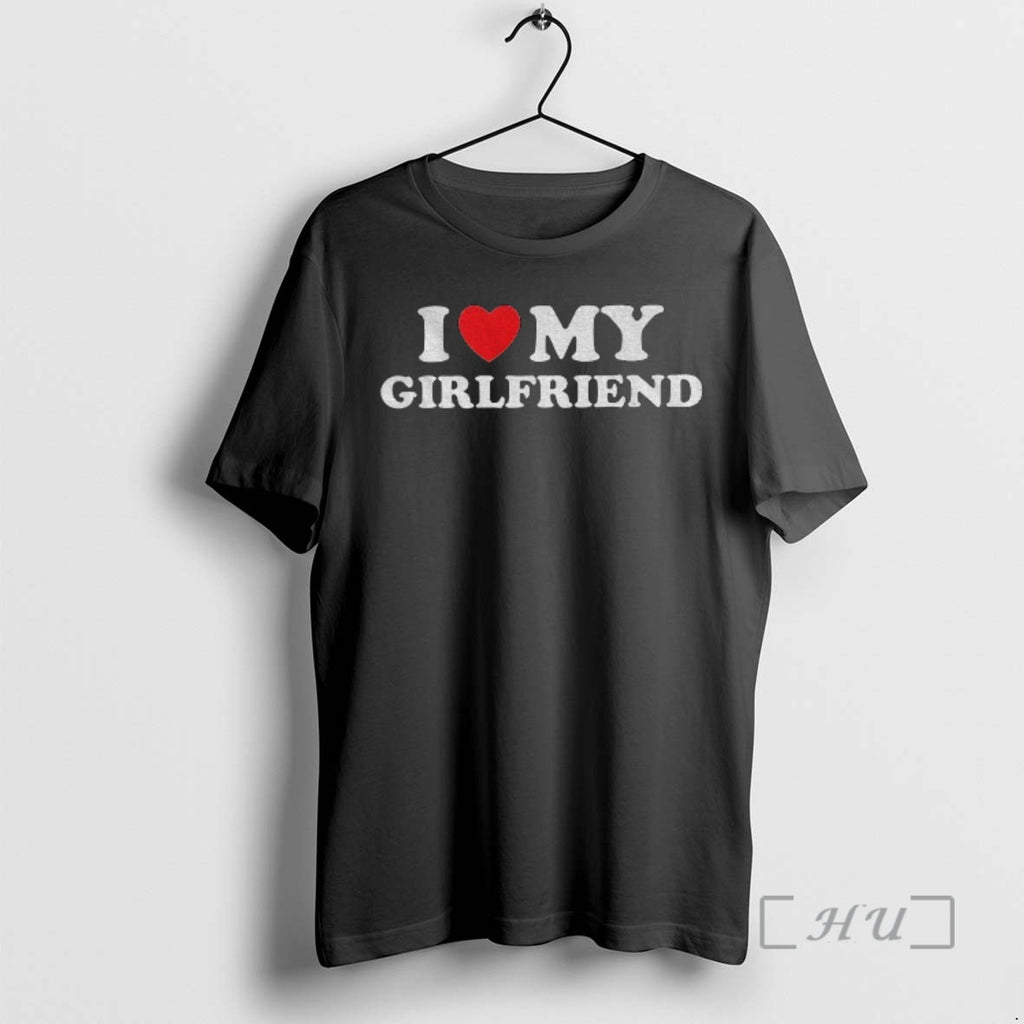 Officials I Love My Girlfriend Valentines Day 2026 T-Shirts, Hoodie, Sweatshirt | PopFlextees.com