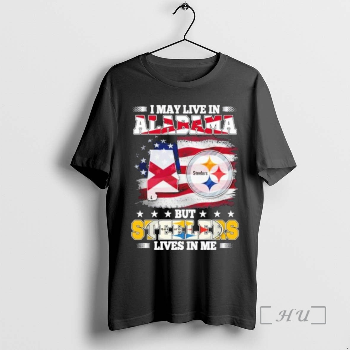 Officials I May Live In Alabama But Steelers Lives In Me Premium T Shirts Sweater Hoodie, Sweatshirt | PopFlextees.com