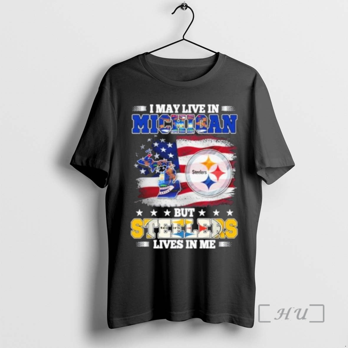 Officials I May Live In Michigan But Steelers Lives In Me Premium T Shirts Sweater Hoodie, Sweatshirt | PopFlextees.com
