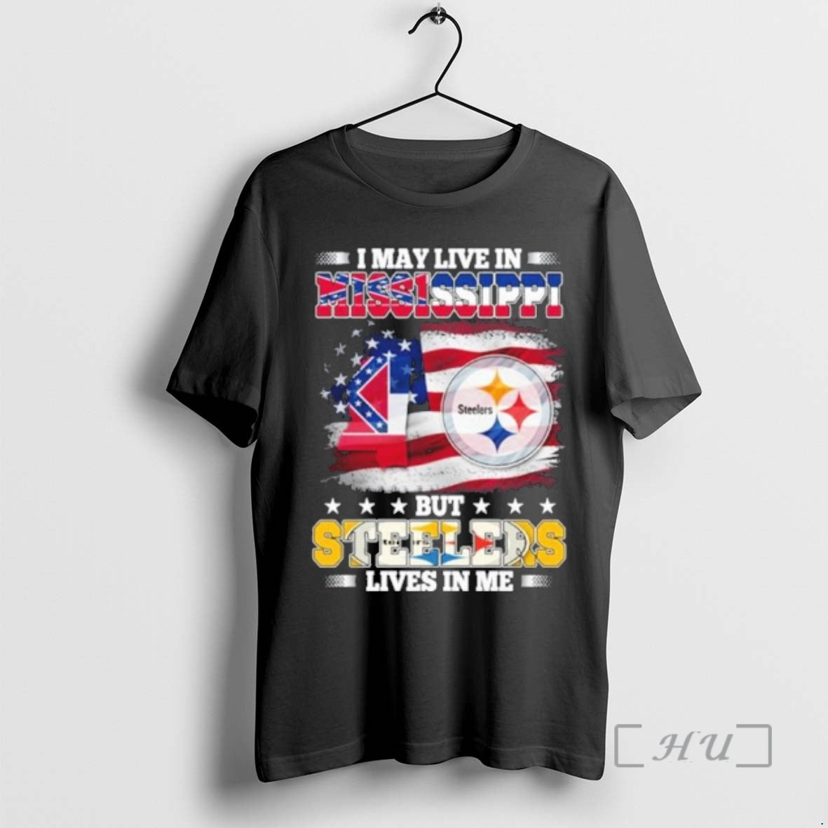 Officials I May Live In Mississippi But Steelers Lives In Me Premium T Shirts Sweater Hoodie, Sweatshirt | PopFlextees.com