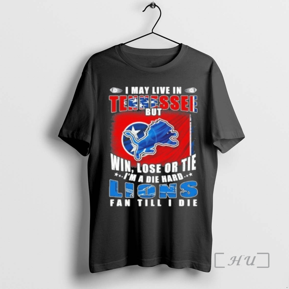 Officials I May Live In Tennessee But Win Lose Or The Im A Die Hard T-Shirts, Hoodie, Sweatshirt | PopFlextees.com