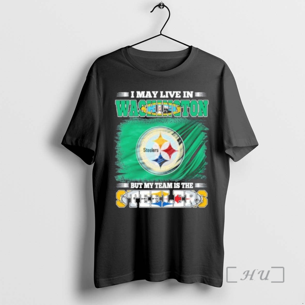 Officials I May Live Washington Flag But My Team Is Steelers T-Shirts, Hoodie, Sweatshirt