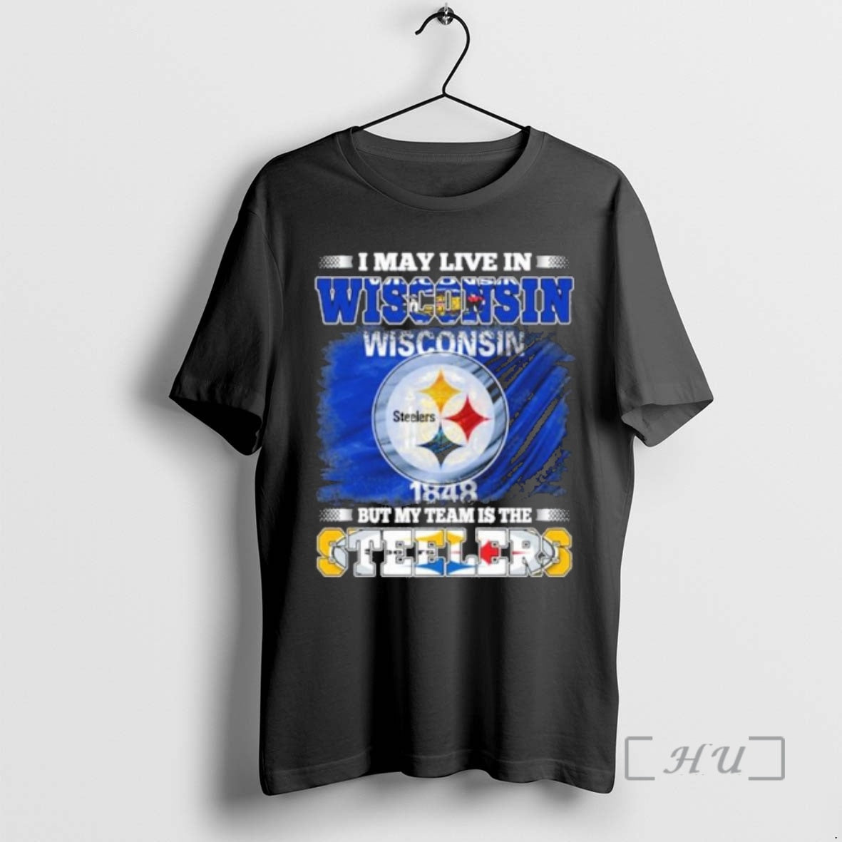 Officials I May Live In Wisconsin But Steelers Lives In Me Premium T Shirts Sweater Hoodie, Sweatshirt | PopFlextees.com
