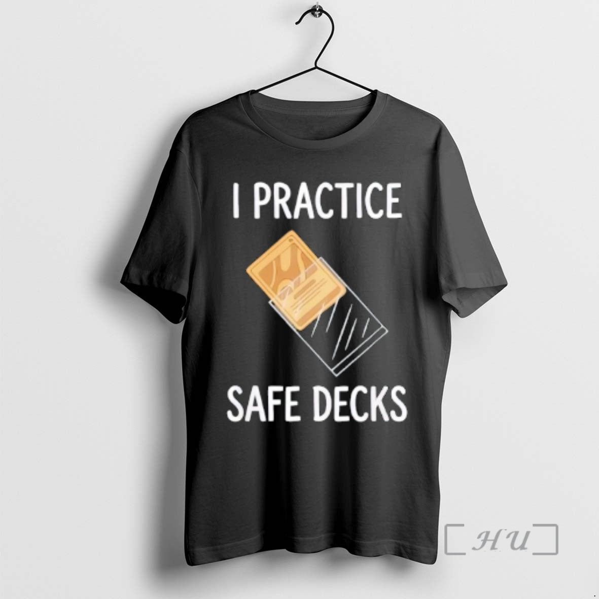 Officials I Practice Safe Decks Trading Card Game Pun Humor T-Shirts, Hoodie, Sweatshirt | PopFlextees.com