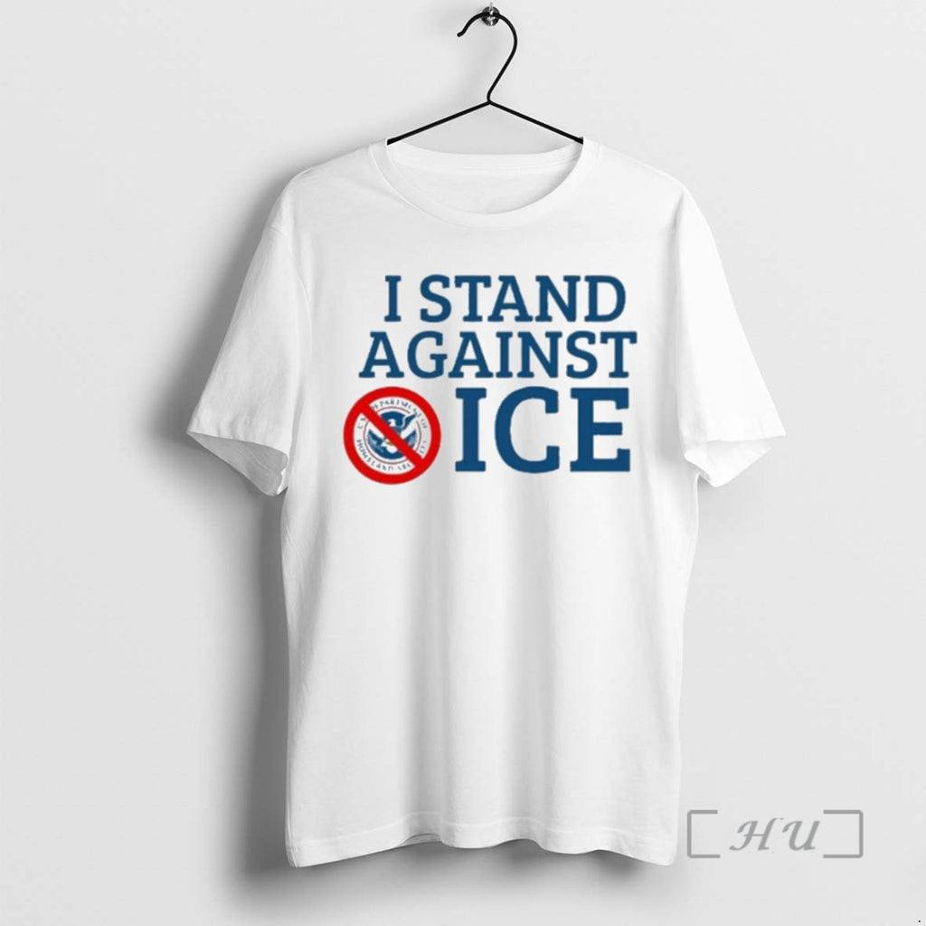 Officials I Stand Against Ice T-Shirts, Hoodie, Sweatshirt | PopFlextees.com