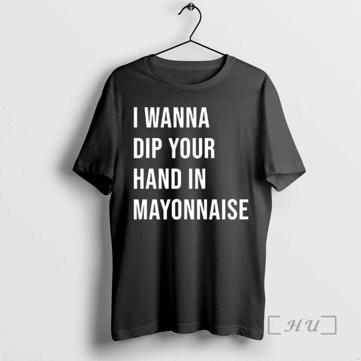Officials I Wanna Dip Your Hand In Mayonnaise T-Shirts, Hoodie, Sweatshirt | PopFlextees.com