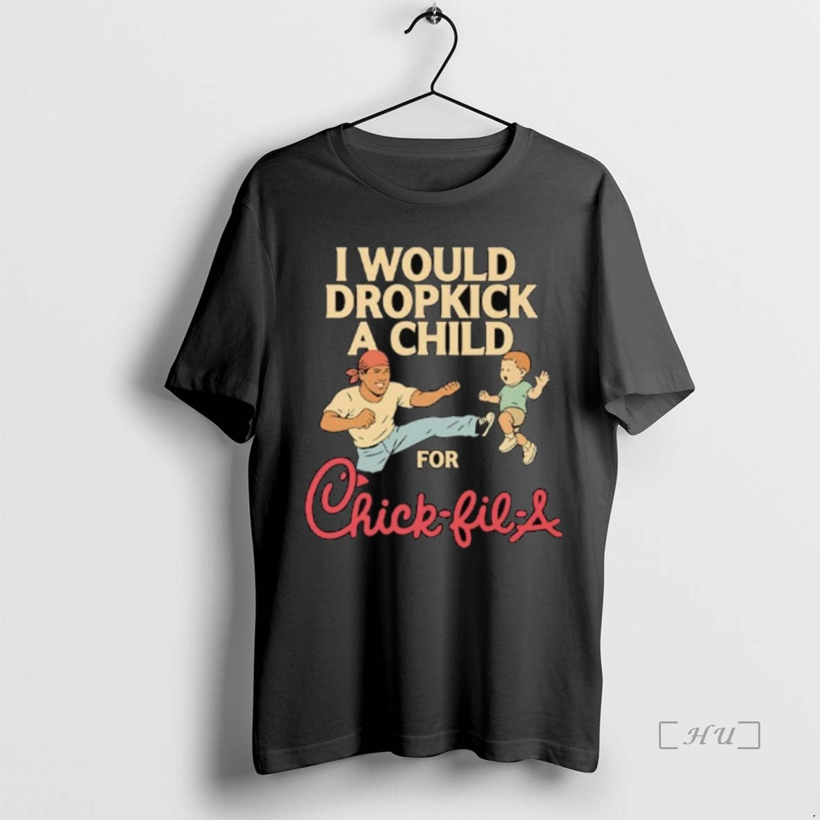 Officials I Would Dropkick A Child For Chick Fil A Long Sleve Premium T Shirts Hoodie, Sweatshirt | PopFlextees.com