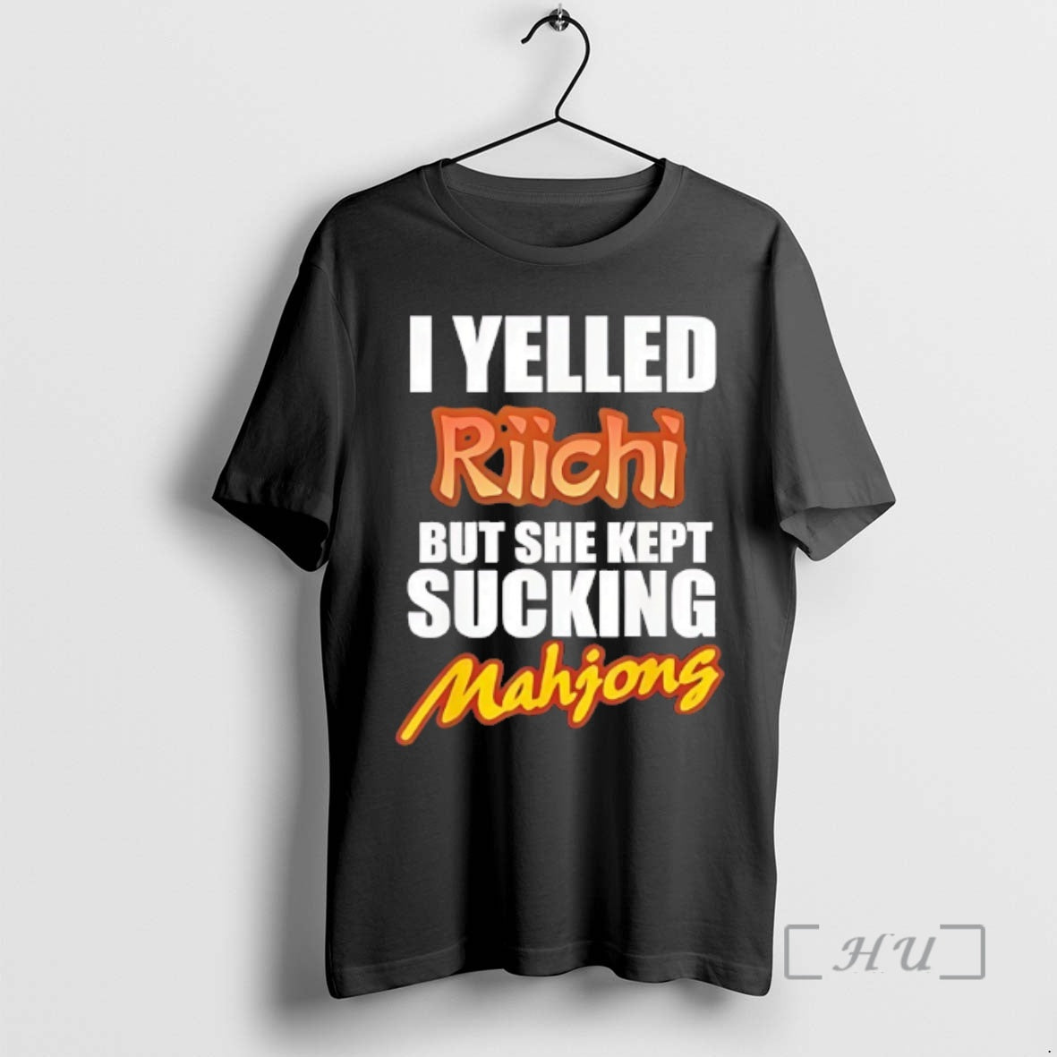 Officials I Yelled Riichi But She Kept Sucking Mahjong T-Shirts, Hoodie, Sweatshirt | PopFlextees.com