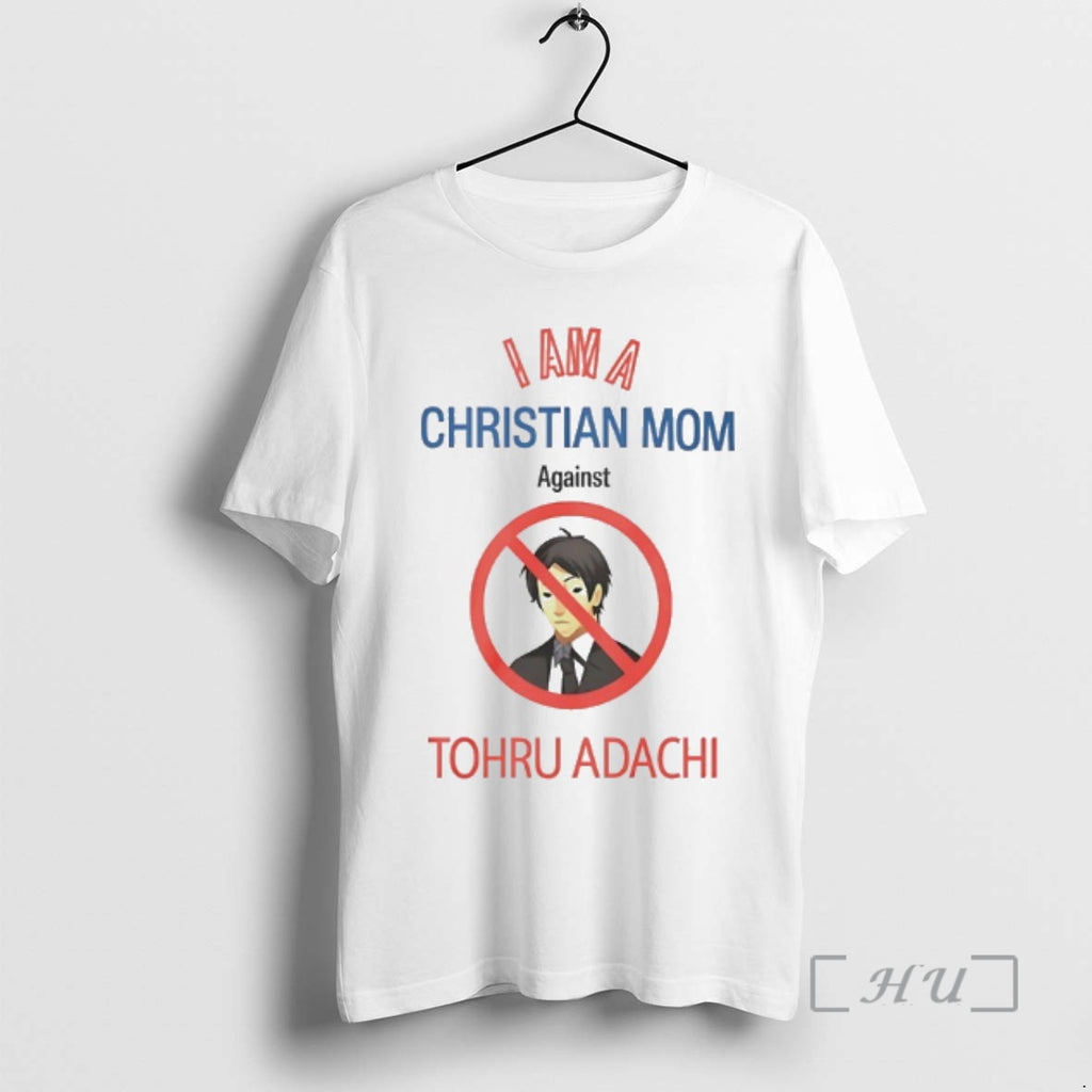 Officials I Am A Christian Mom Against Tohru Adachi T-Shirts, Hoodie, Sweatshirt | PopFlextees.com