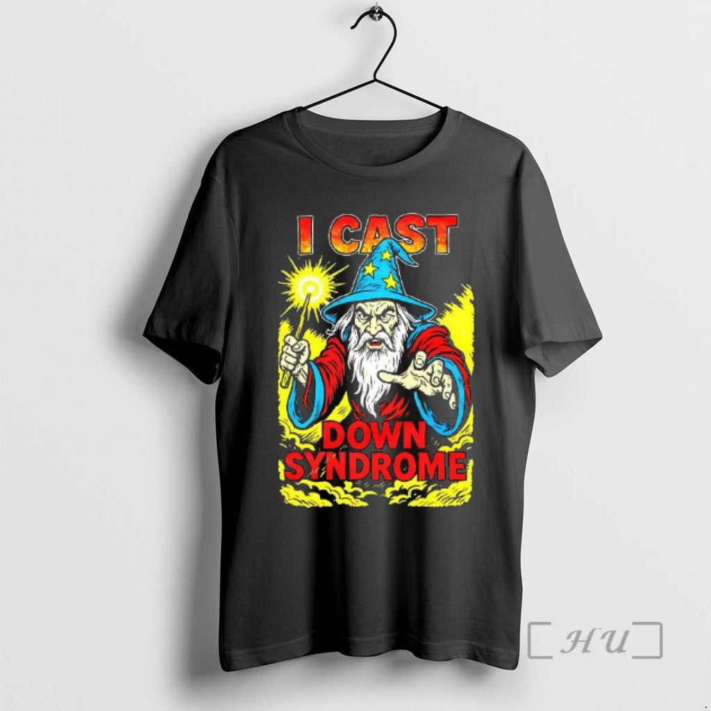 Officials I Cast Down Syndrome Wizard Illustration Woman T-Shirts, Hoodie, Sweatshirt | PopFlextees.com