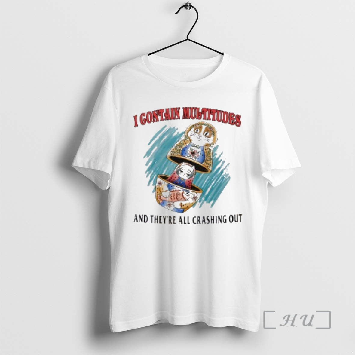 Officials I Contain Multitudes And Theyre All Crashing Out T-Shirts, Hoodie, Sweatshirt | PopFlextees.com