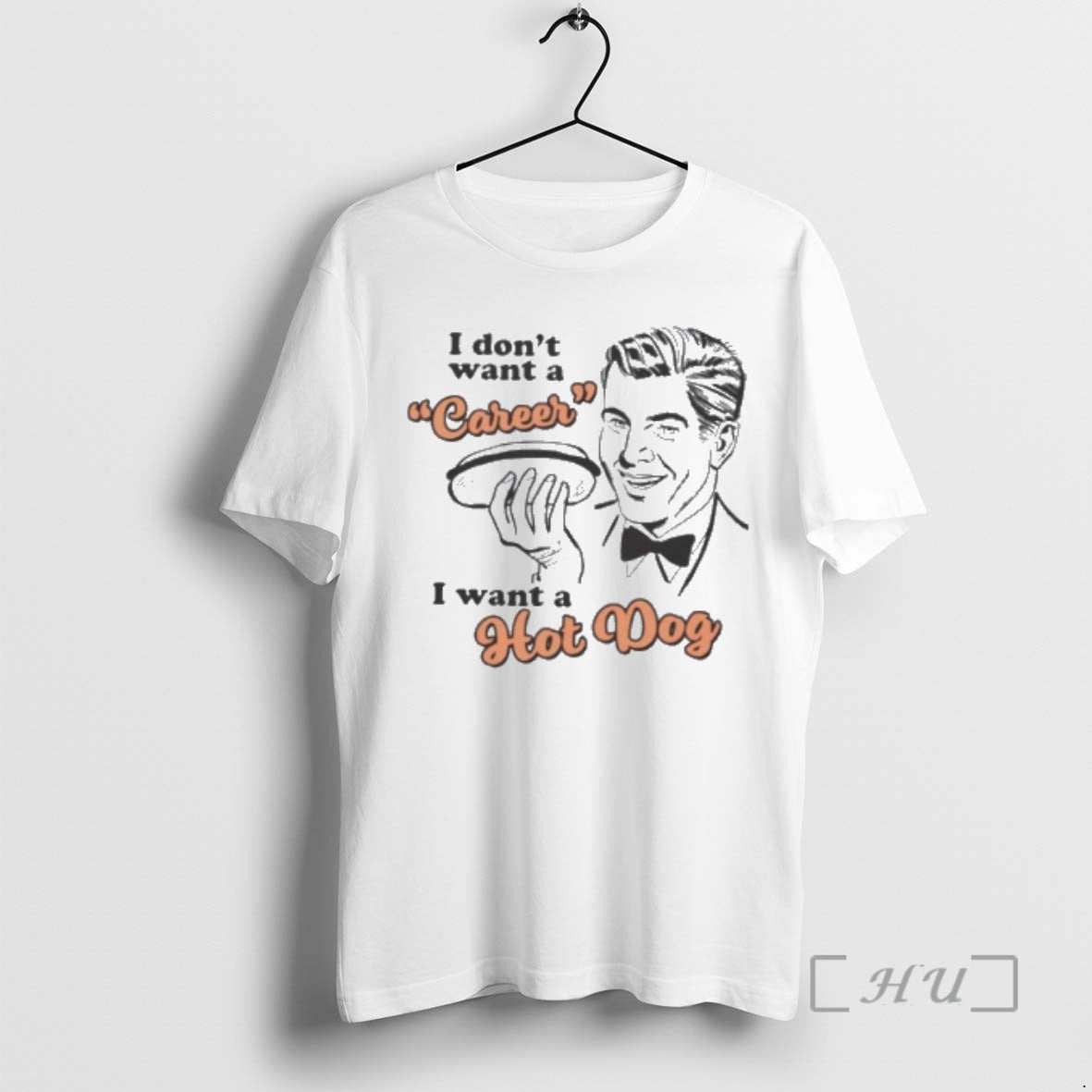 Officials I Dont Want A Career I Want A Hot Dog Premium T Shirts Sweater Hoodie, Sweatshirt | PopFlextees.com