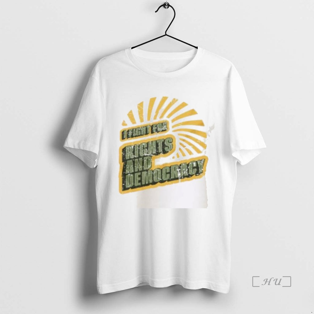 Officials I Fight For Rights And Democracy T-Shirts, Hoodie, Sweatshirt | PopFlextees.com