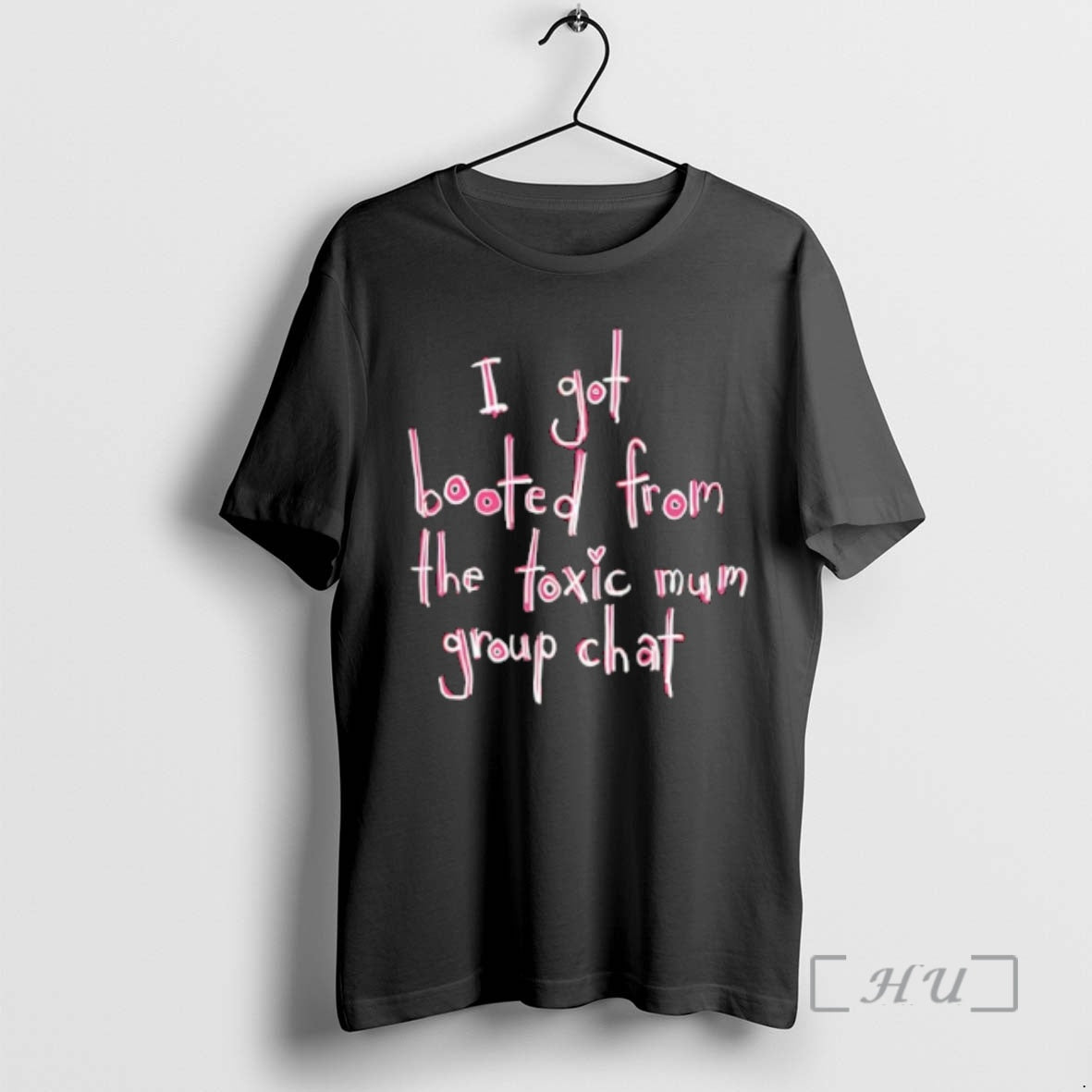 Officials I Got Booted Toxic Mum Group Chat T-Shirts, Hoodie, Sweatshirt