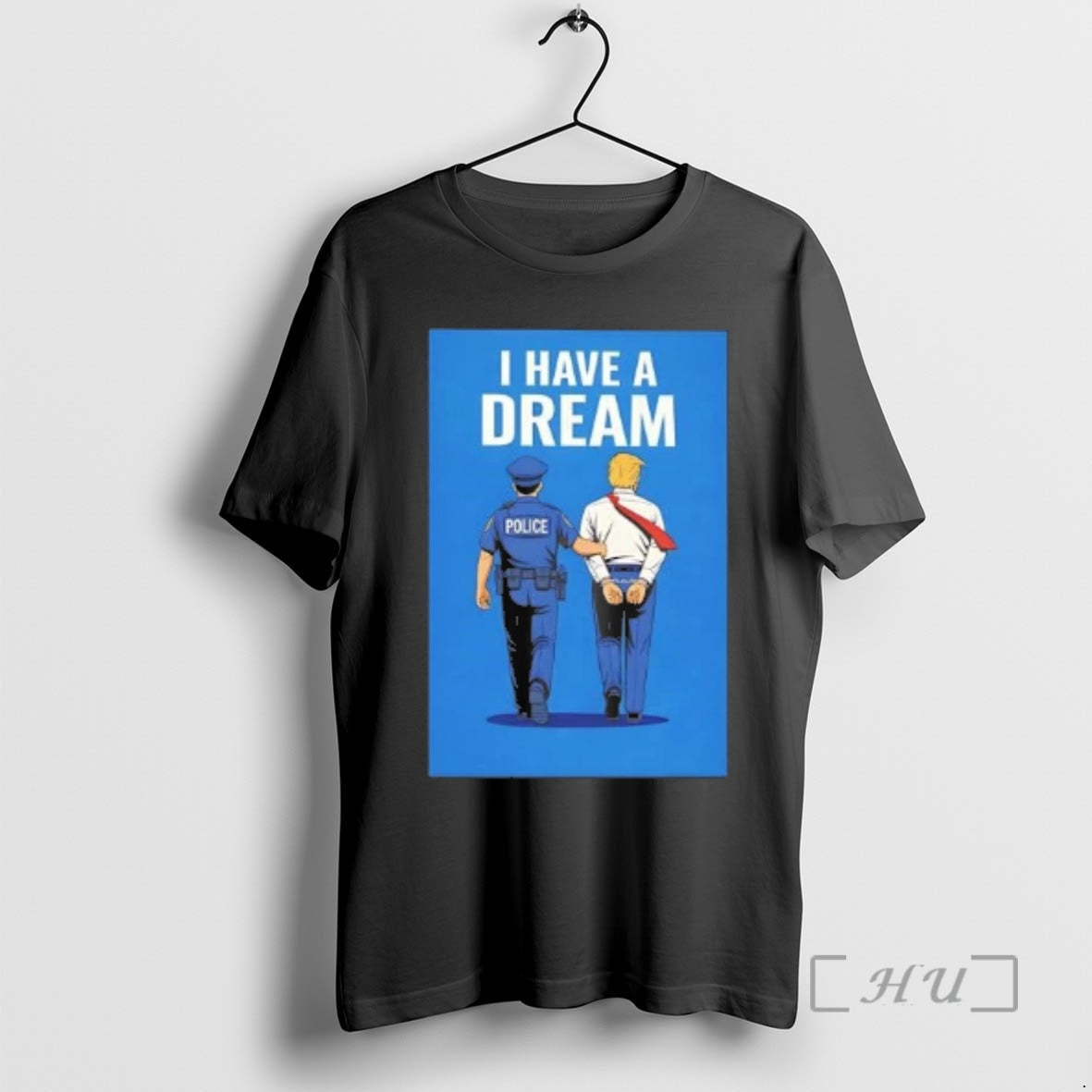 Officials I Have A Dream Police Arrested Trump T-Shirts, Hoodie, Sweatshirt | PopFlextees.com