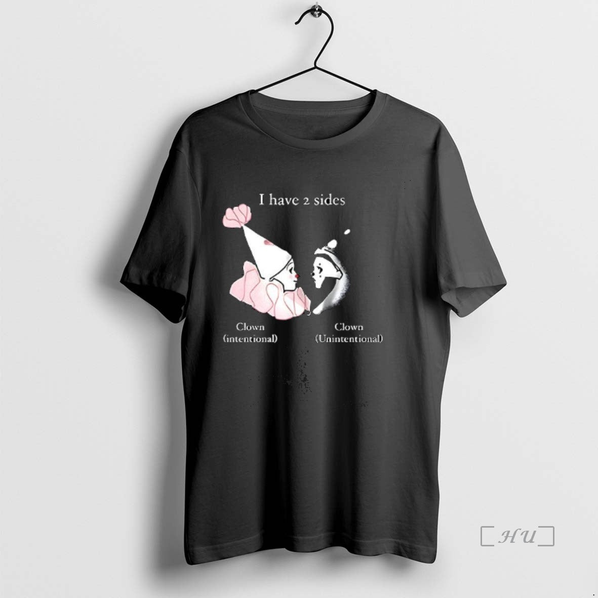 Officials I Have Two Sides Clown Intentional And Unintentional T-Shirts, Hoodie, Sweatshirt | PopFlextees.com
