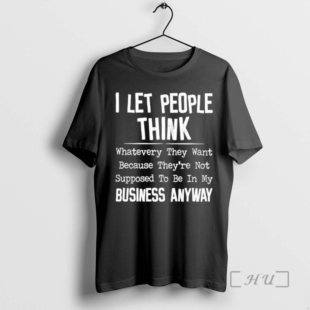 Officials I Let People Think Whatever They Want Because Theyre Not Supposed To Be In T-Shirts, Hoodie, Sweatshirt