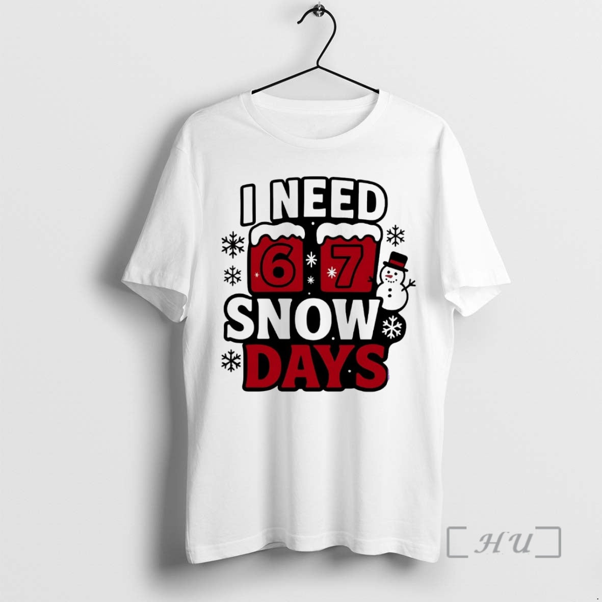 Officials I Need 6 7 Snow Days Christmas T-Shirts, Hoodie, Sweatshirt | PopFlextees.com