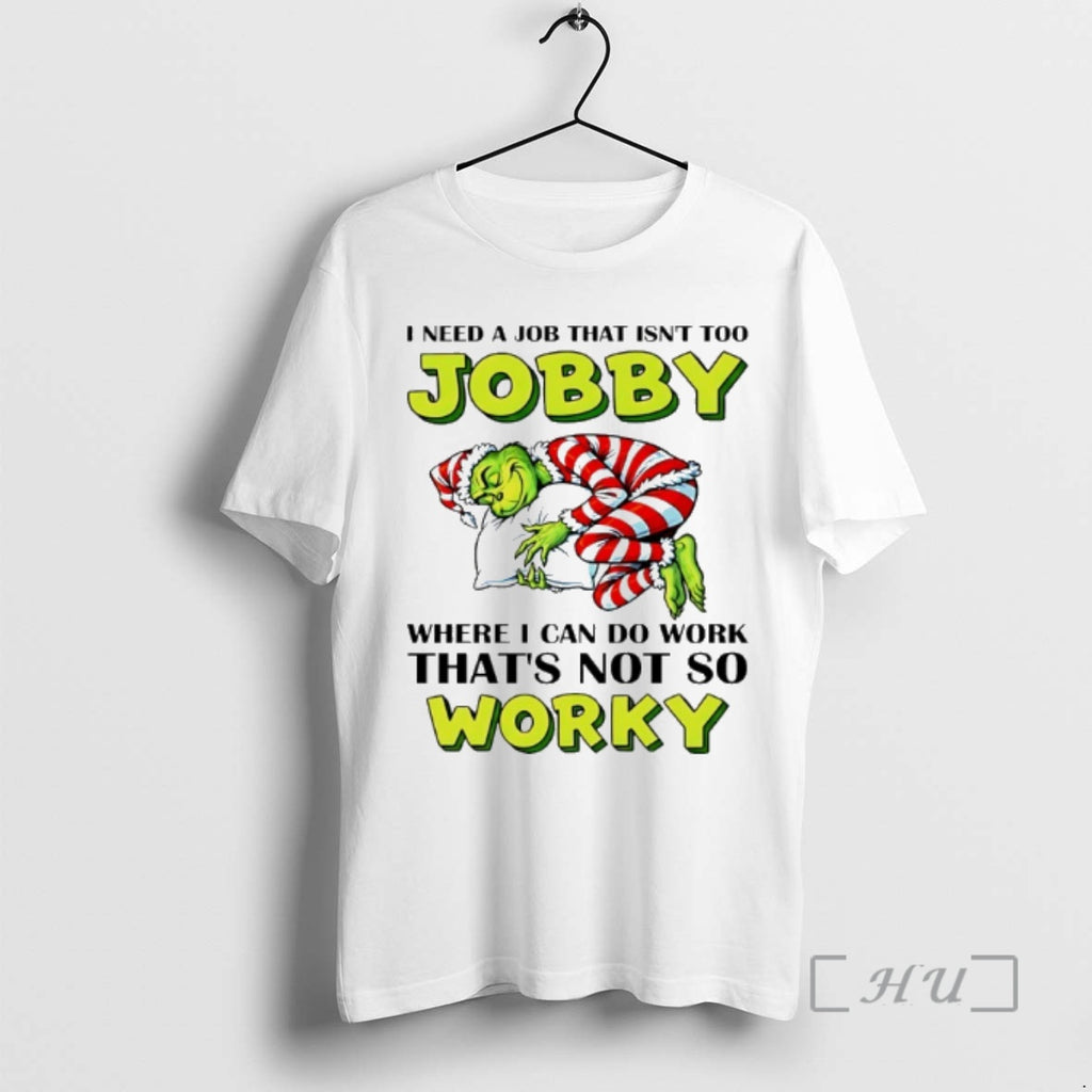 Officials I Need A Job That Isnt Too Jobby Where I Can Do Work Thats T-Shirts, Hoodie, Sweatshirt | PopFlextees.com