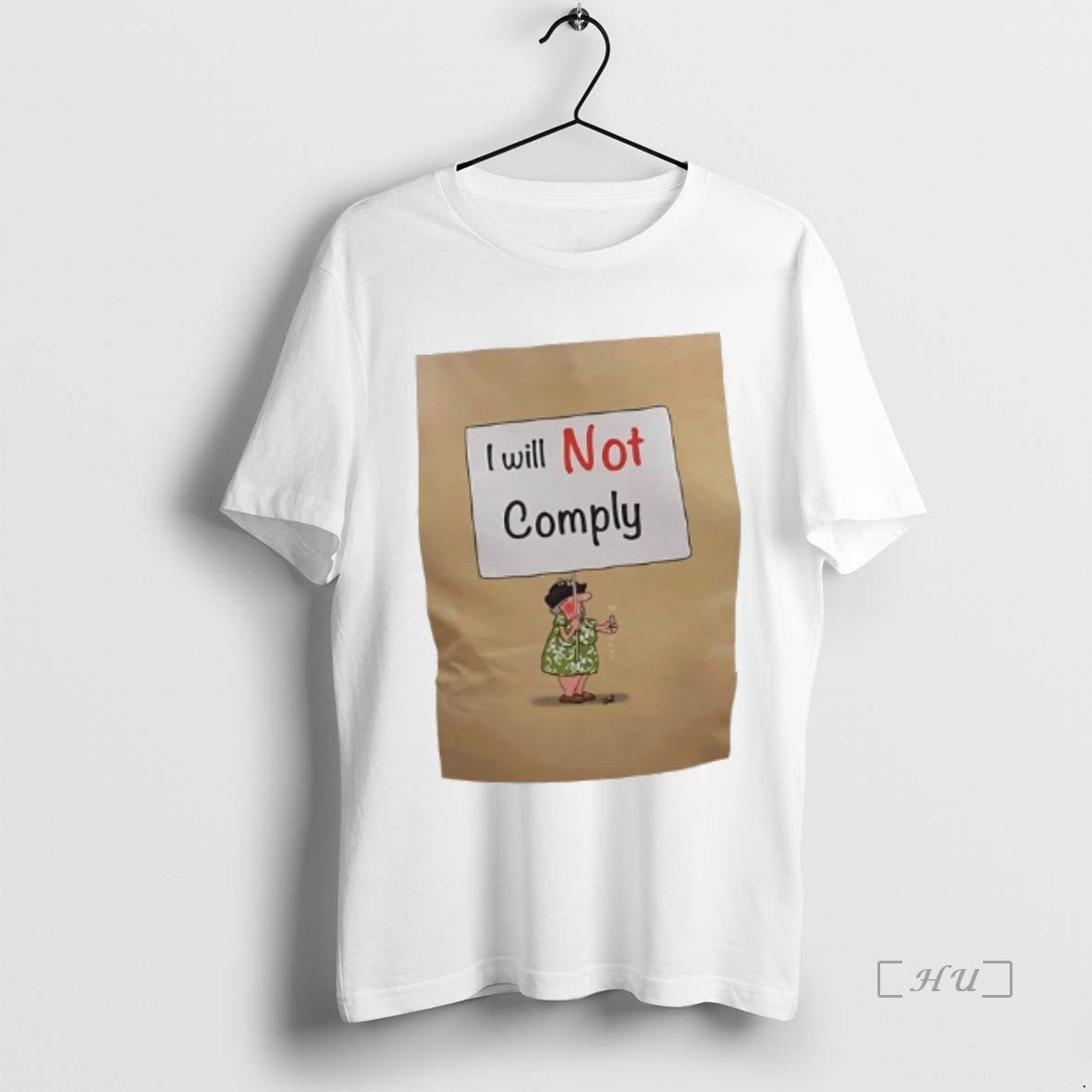 Officials I Will Not Comply Graphic T-Shirts, Hoodie, Sweatshirt | PopFlextees.com