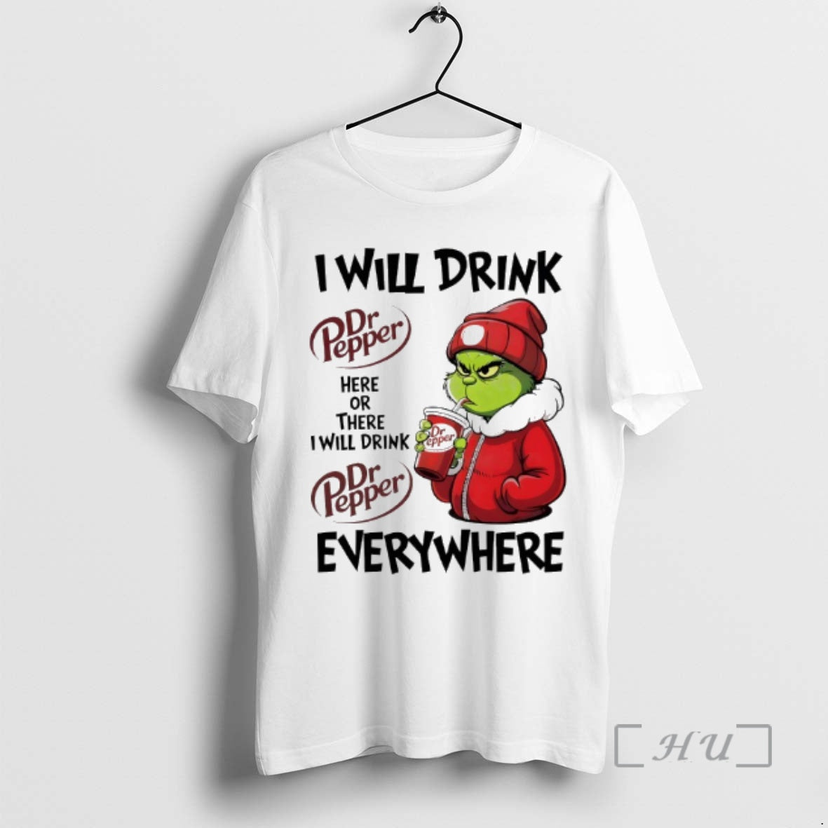 Officials I Will Drink Dr Pepper Here Or There I Will Drink Dr Pepper Everywhere T-Shirts, Hoodie, Sweatshirt