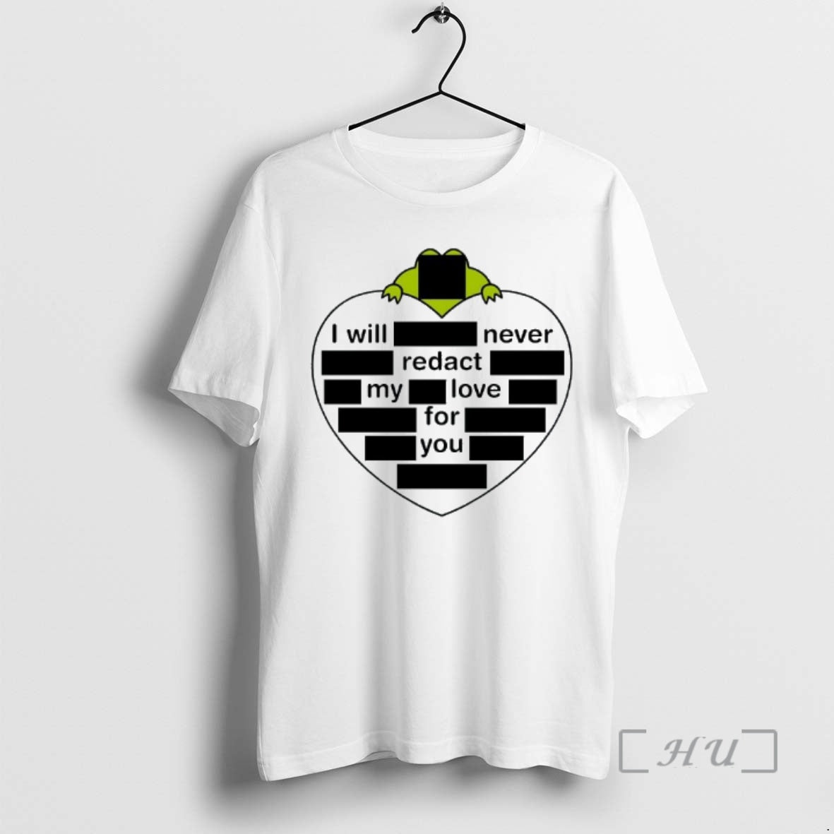Officials I Will Never Redact My Love For You Heart Shape Premium T Shirts Sweater Hoodie, Sweatshirt | PopFlextees.com