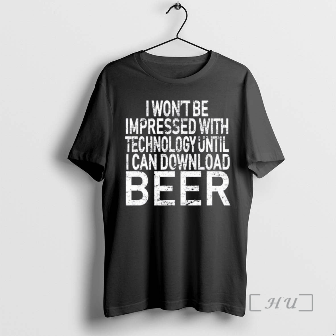 Officials I Wont Be Impressed With Technology Until I Can Download Beer Premium T Shirts Hoodie, Sweatshirt | PopFlextees.com