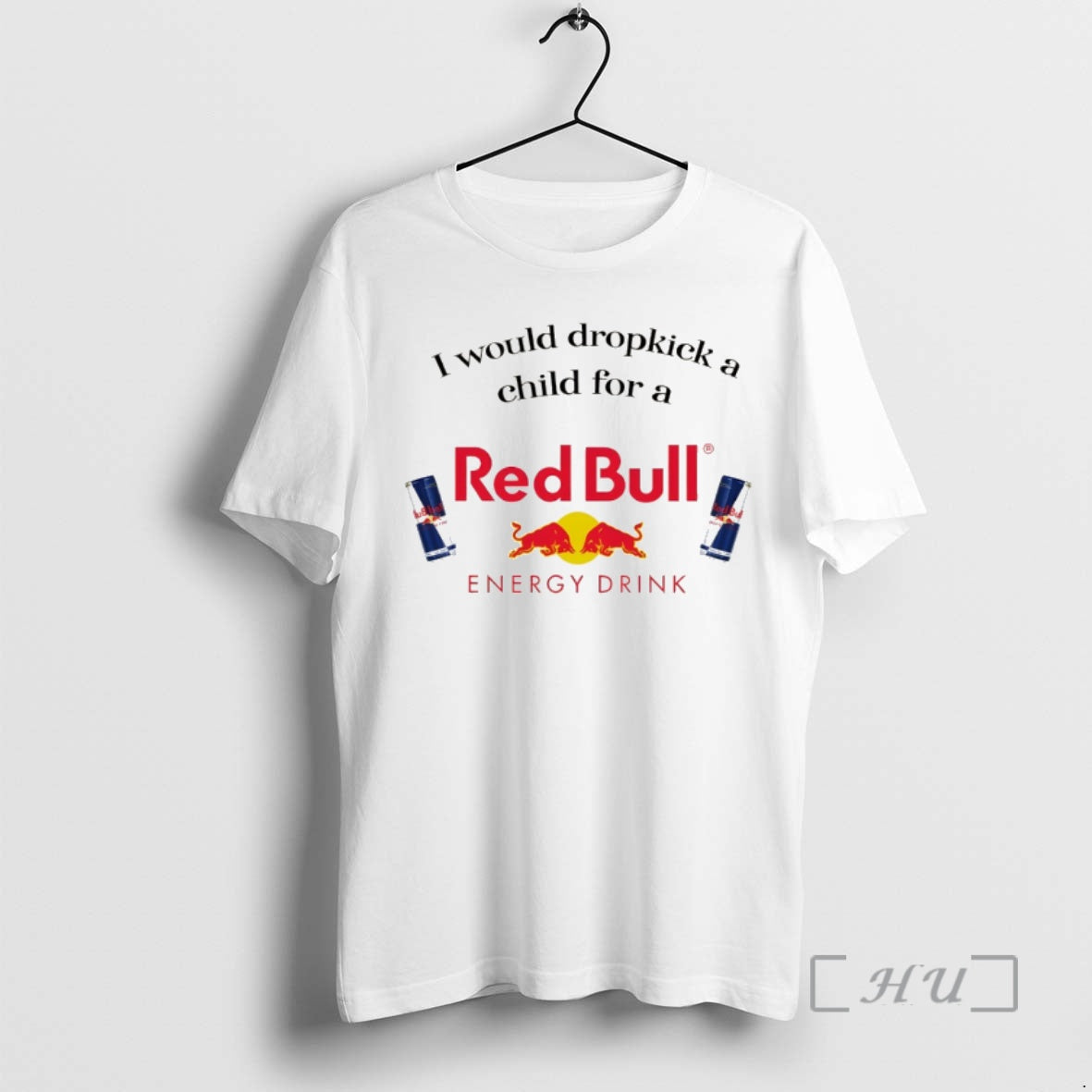 Officials I Would Dropkick A Child For A Redbull Funny Meme Premium T Shirts Sweater Hoodie, Sweatshirt | PopFlextees.com