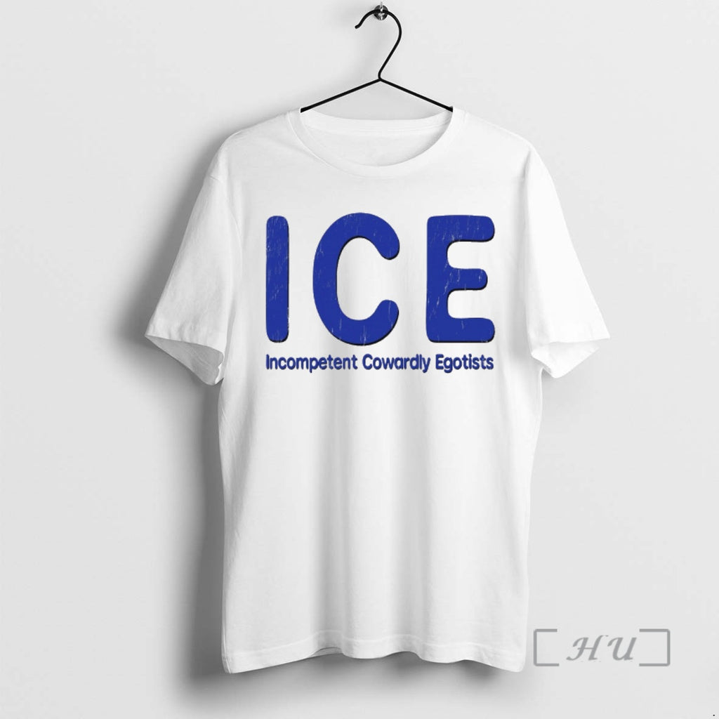 Officials Ice Incompetent Cowardly Egotists 2026 T-Shirts, Hoodie, Sweatshirt | PopFlextees.com