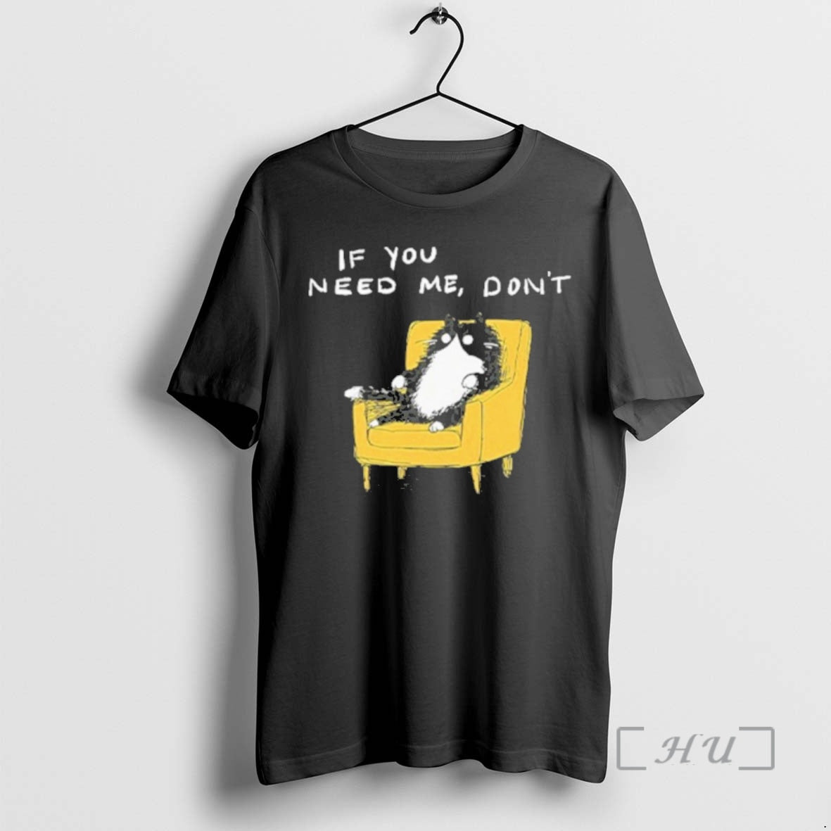 Officials If You Need Me Dont Funny Black Cat T-Shirts, Hoodie, Sweatshirt | PopFlextees.com
