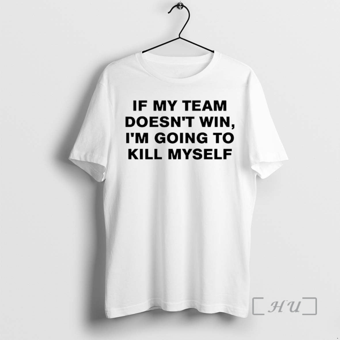 Officials If My Team Doesnt Win Im Going To Kill Myself Circle Premium T Shirts Hoodie, Sweatshirt | PopFlextees.com