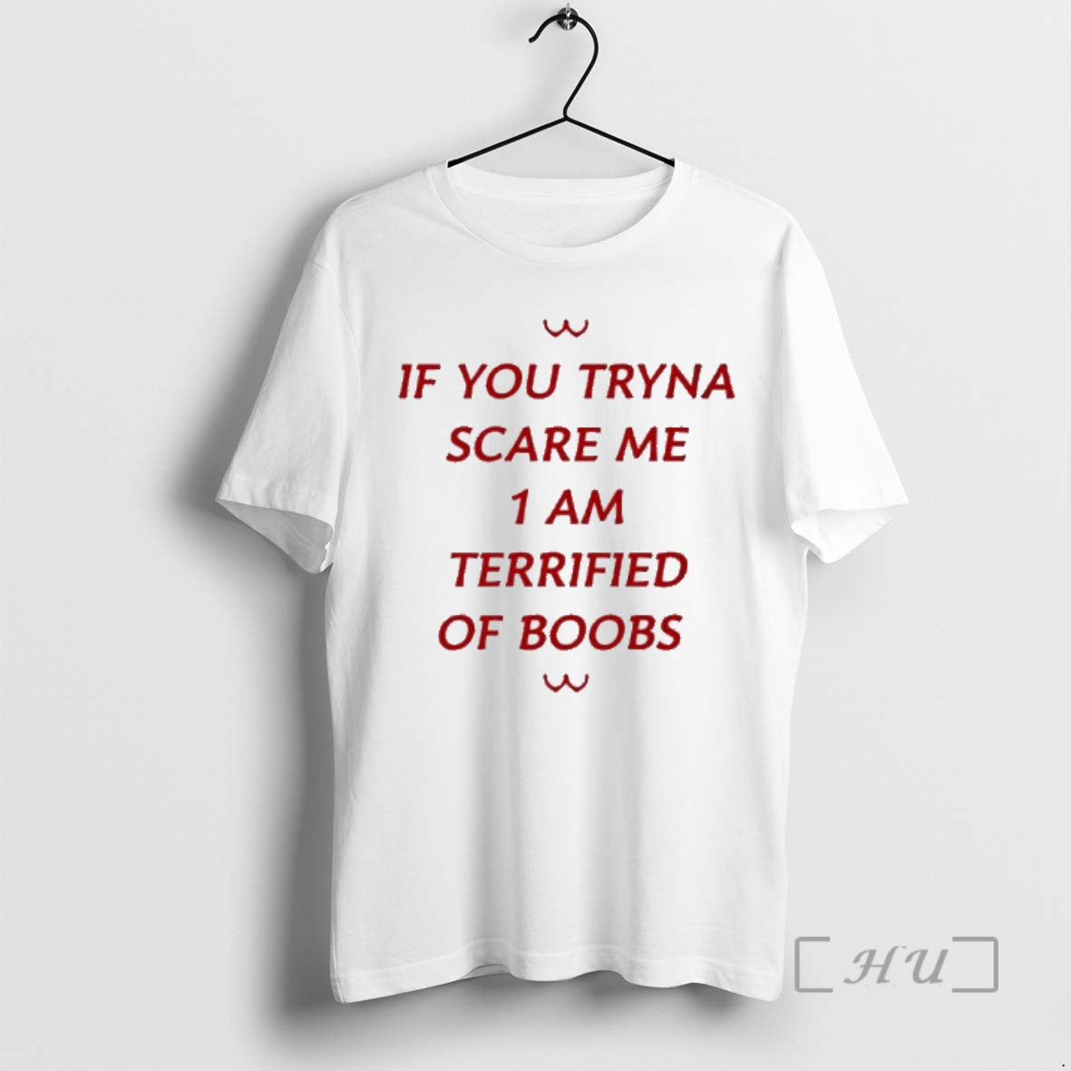 Officials If You Tryna Scare Me I Am Terrified Of Boobs Premium T Shirts Sweater Hoodie, Sweatshirt | PopFlextees.com