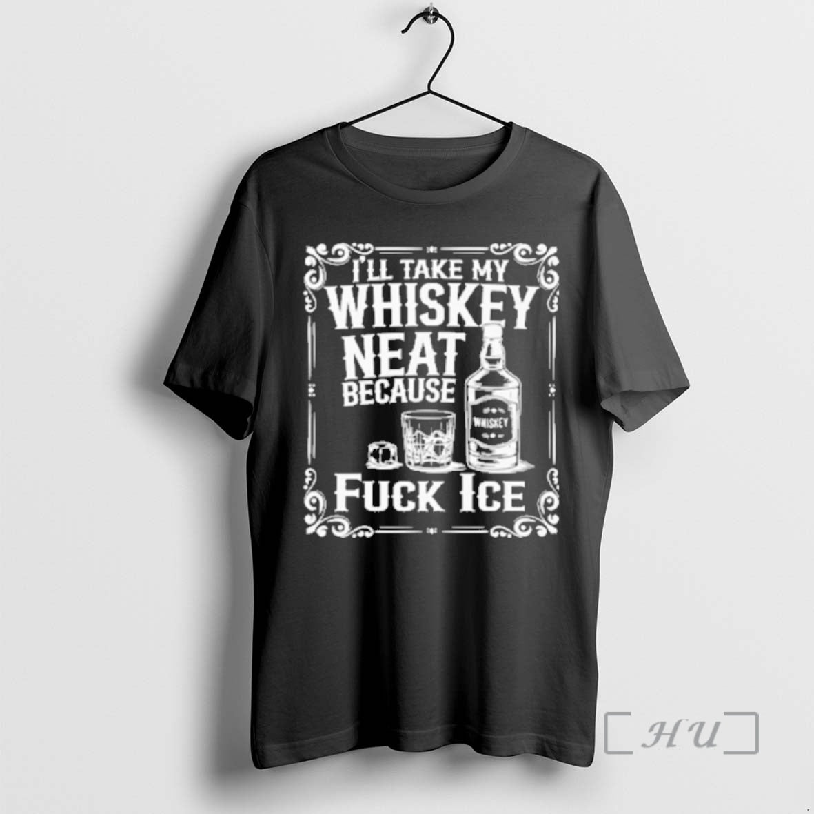 Officials Ill Take My Whiskey Neat Because Fuck Ice T-Shirts, Hoodie, Sweatshirt | PopFlextees.com