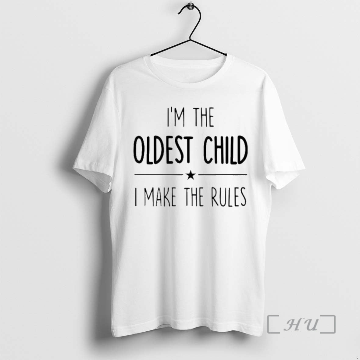 Officials Im The Oldest Child I Make The Rules T-Shirts, Hoodie, Sweatshirt | PopFlextees.com