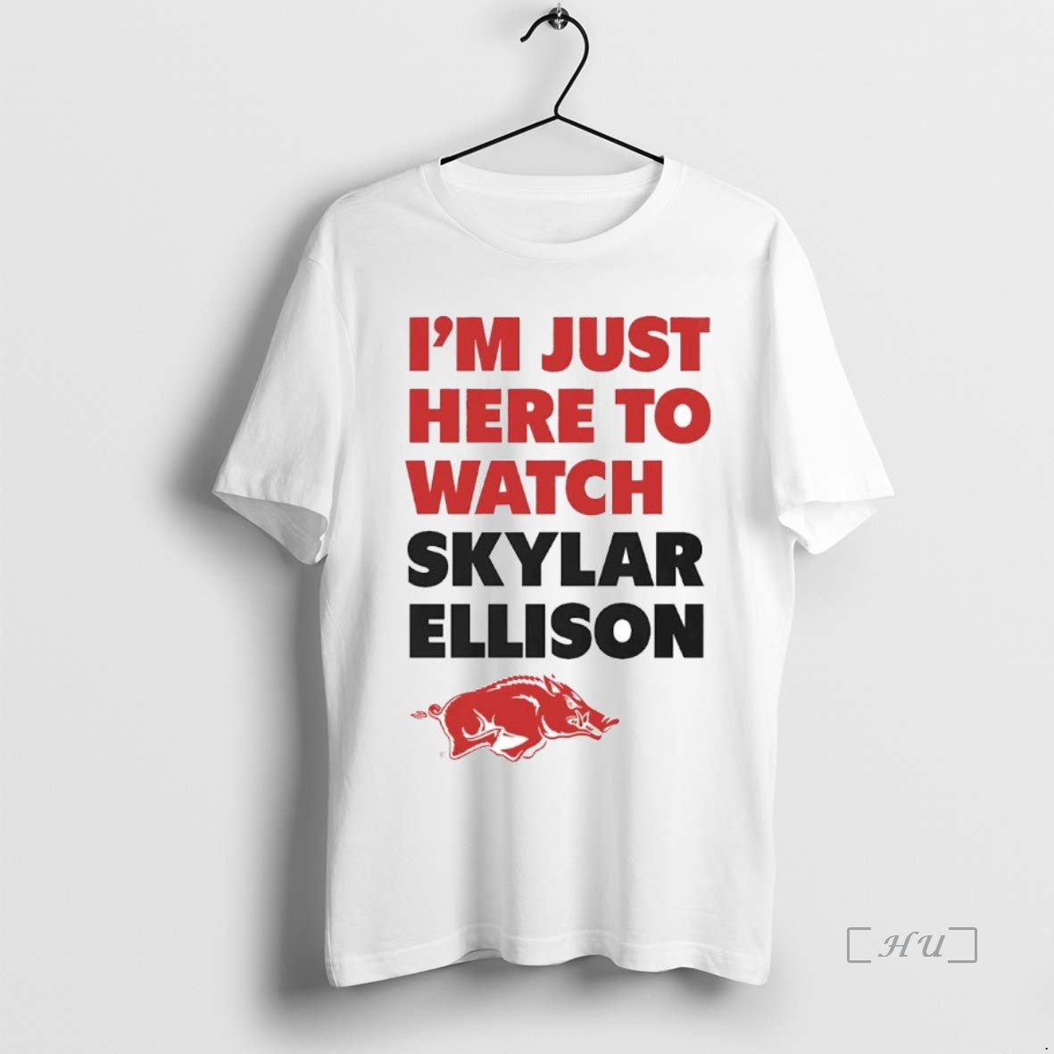 Officials Im Just Here To Watch Skylar Ellison T-Shirts, Hoodie, Sweatshirt | PopFlextees.com