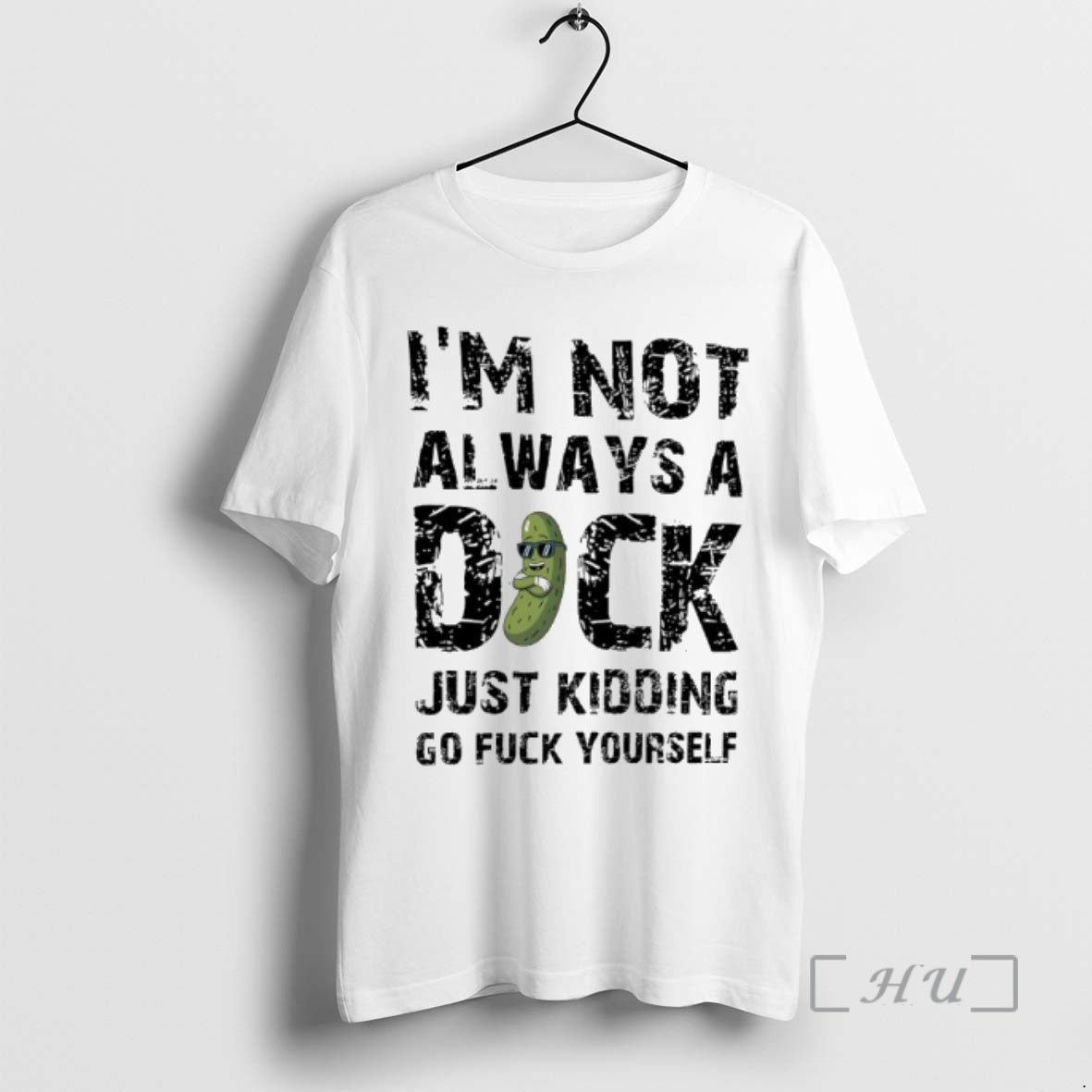 Officials Im Not Always A Dock Just Kidding Go Fuck Yourself Premium T Shirts Sweater Hoodie, Sweatshirt | PopFlextees.com