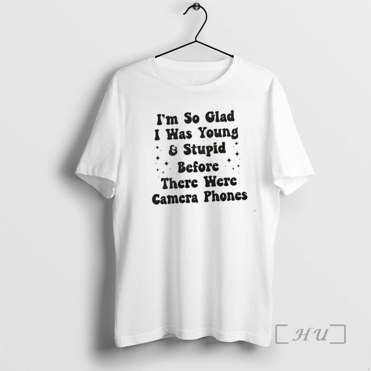 Officials Im So Glad I Was Young And Stupid Before There Were Camera Phones Premium T-Shirts, Hoodie, Sweatshirt