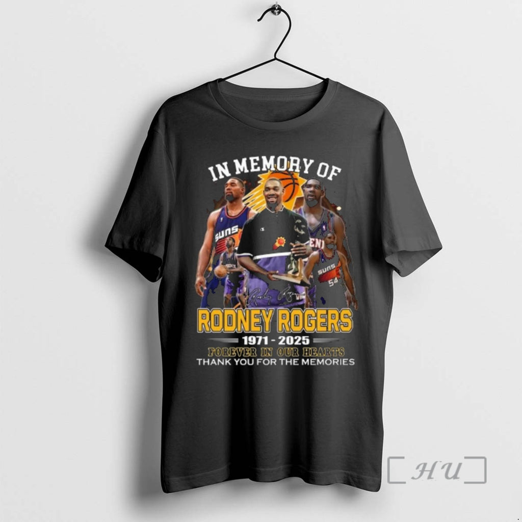 Officials In Memory Of Rodney Rogers 1971 2025 Forever In Our Hearts Thank You For T-Shirts, Hoodie, Sweatshirt