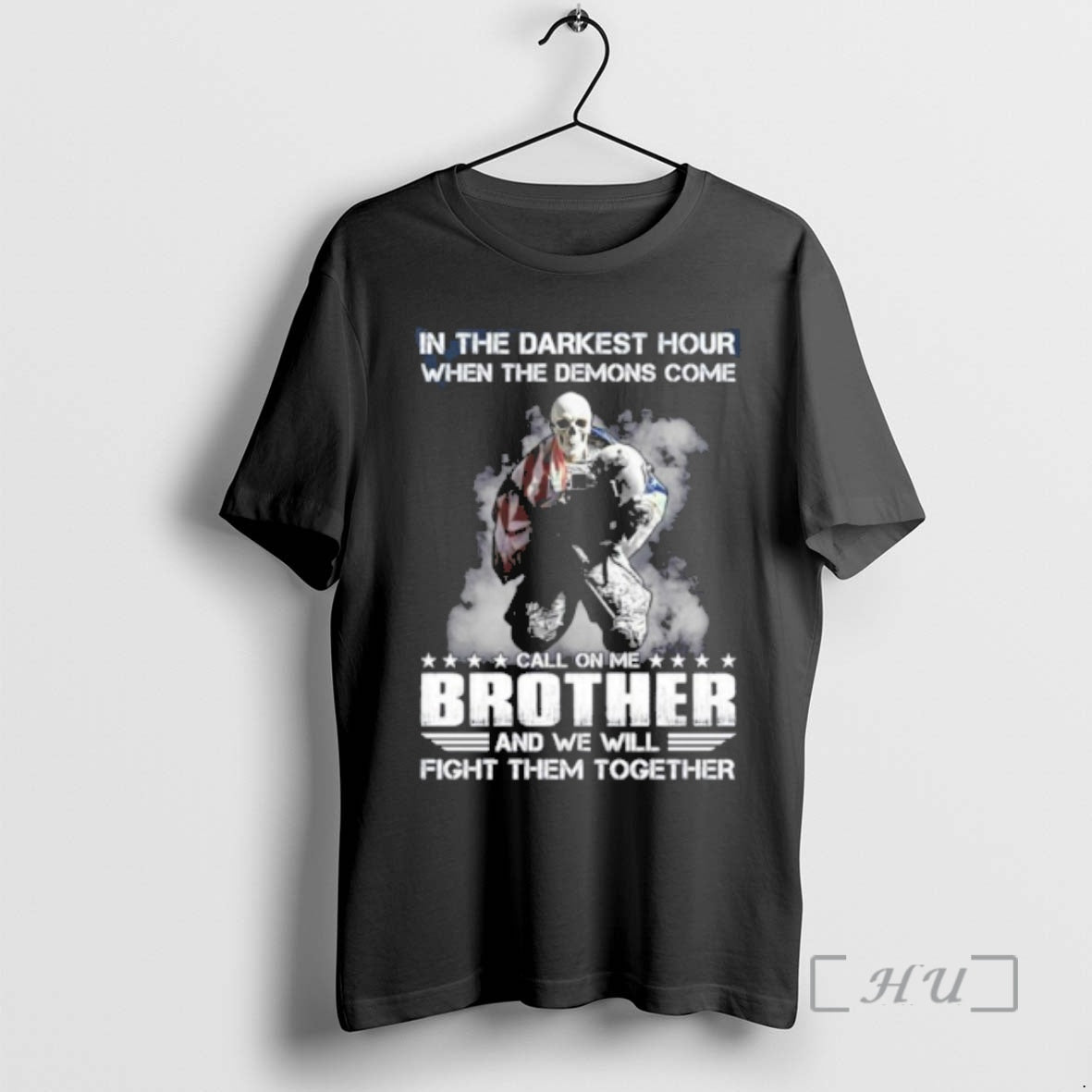 Officials In The Darkest Hour When The Demons Come Call On Me Brother And We T-Shirts, Hoodie, Sweatshirt | PopFlextees.com