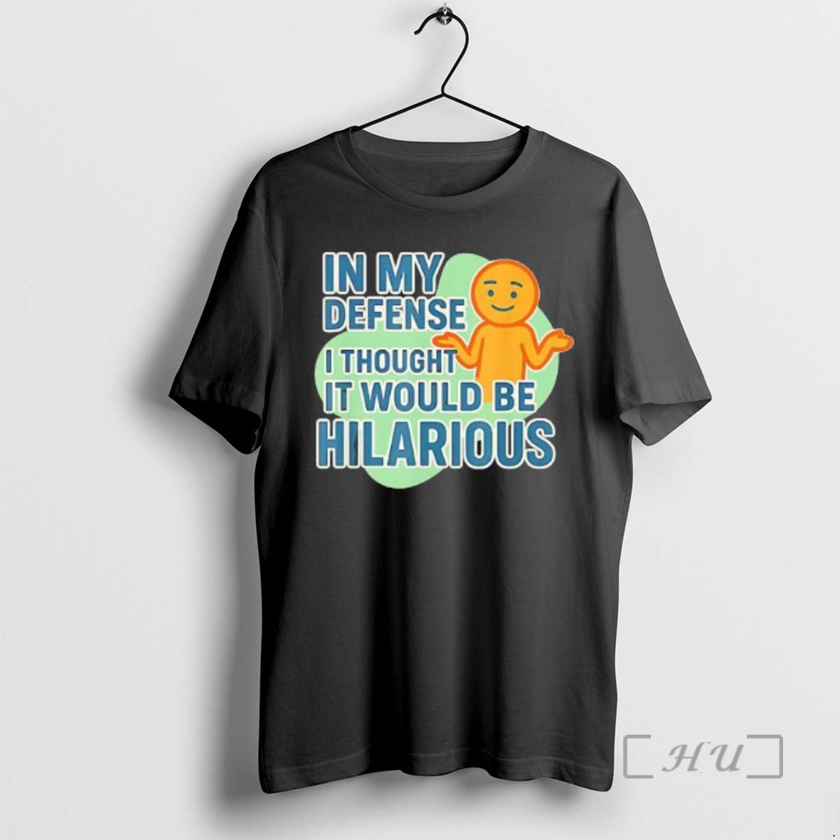Officials In My Defense I Thought It Would Be Hilarious T-Shirts, Hoodie, Sweatshirt | PopFlextees.com